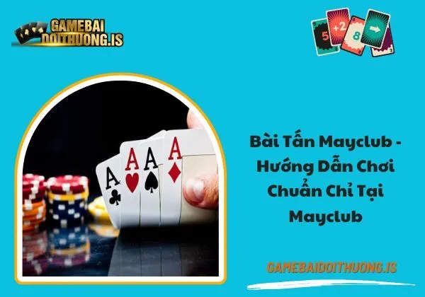 Tấn mayclub